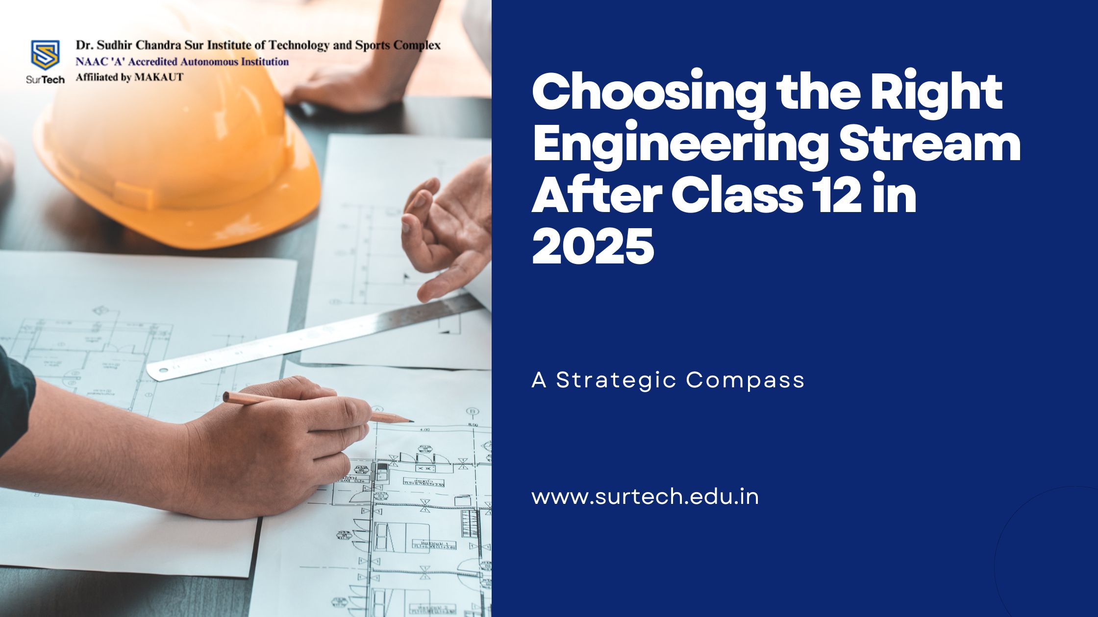 Choosing the Right Engineering Stream After Class 12 in 2025: A Strategic Compass